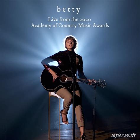 Taylor Swift – betty (Live from the 2020 Academy of Country Music ...