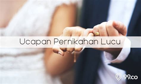 55 Ucapan Pernikahan Lucu dan Kreatif. Bikin Mempelai Terhibur!