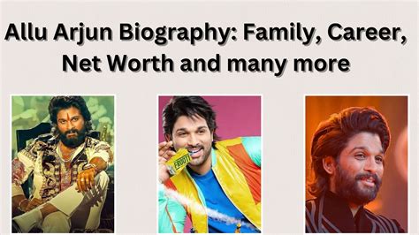 Allu Arjun Biography: Family, Career, Net Worth and many more