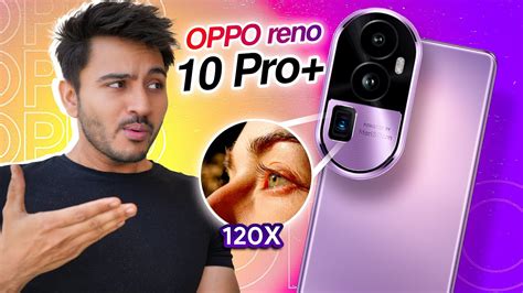 OPPO Reno10 Pro Plus & Reno 10 Pro Unboxing & impressions | 64MP Periscope, OLED, SD 8+ Gen 1 ...