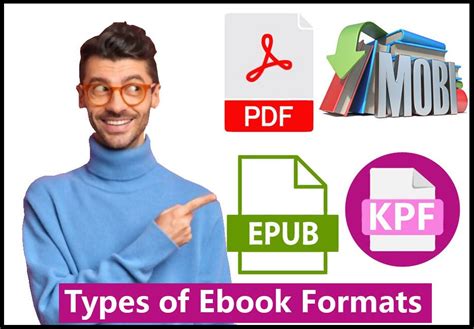 Types of Ebook Formats | KPF, Epub, Mobi, PDF File Formats Explained