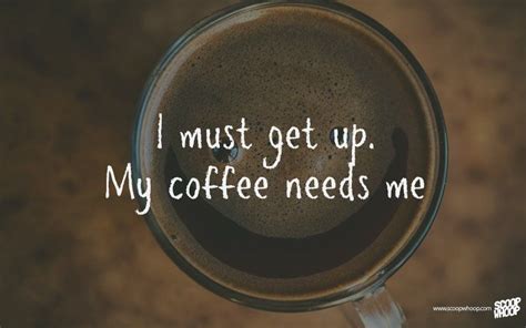 33 Quotes About Coffee Which Will Make You Want Another Cup Right Away - ScoopWhoop | Coffee ...