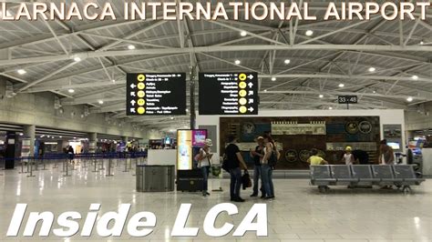 Inside LCA (Larnaca International Airport) ᴴᴰ - YouTube