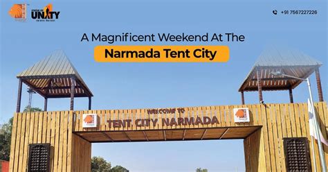 A Magnificent Weekend at the Narmada Tent City - Statue of Unity - The Tallest Statue in the World