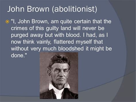 John Brown Quotes. QuotesGram