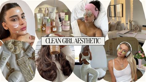 Achieving the Ultimate Clean Girl Aesthetic