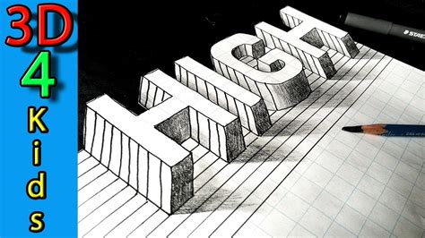 Drawing 3D Letter on Paper - 3D Trick Art word HIGH - YouTube