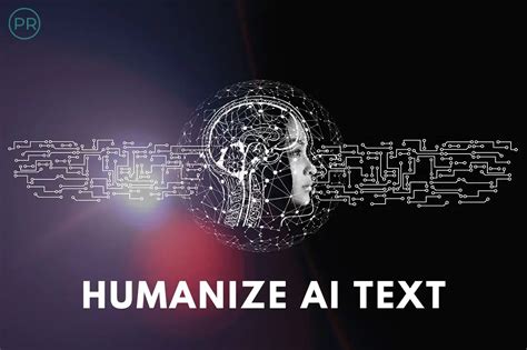 Humanize AI Text - Humanize Your AI Text Now