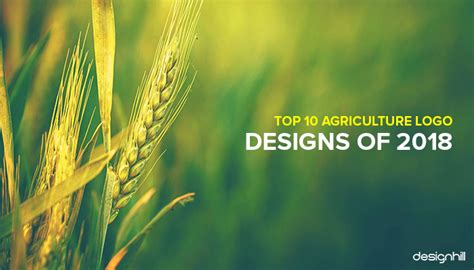 Top 10 Agriculture Logo Designs Of 2018