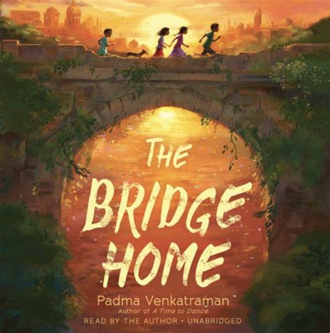 “The Bridge Home” by Padma Venkatraman – Kristen Emily Behl