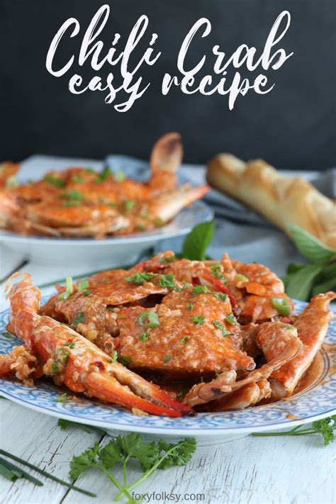 Easy Chili Crab Recipe | Foxy Folksy