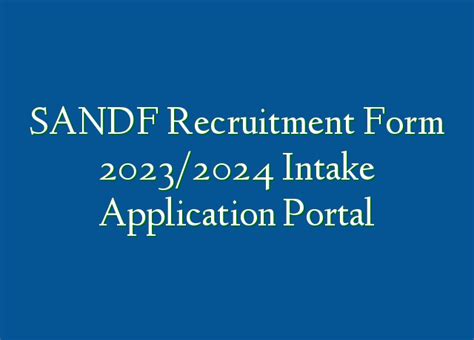 SANDF Recruitment Form 2023/2024 Intake Application Portal » Recruitmentfile.com.ng