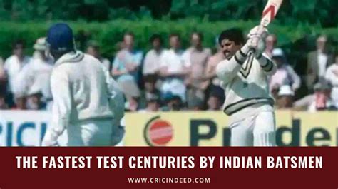 The Fastest Ten Test Centuries for India - CricIndeed