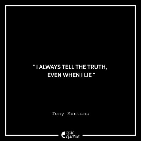 12 Epic Quotes By Tony Montana From Scarface - Epic Quotes