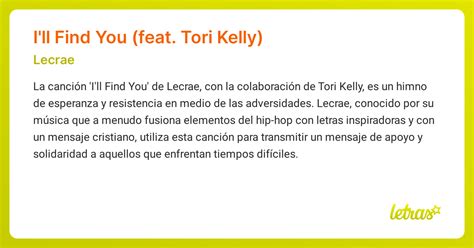 Significado de la canción I'll Find You (feat. Tori Kelly) (Lecrae) - LETRAS.COM