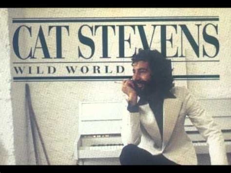 Cat Stevens Wild World Original Version...1-14-2020 | Cat stevens ...