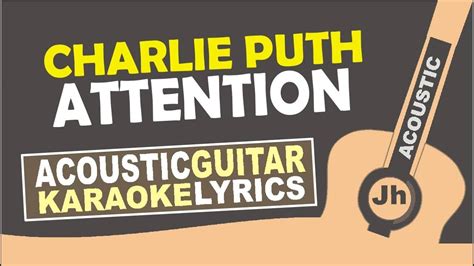 Charlie Puth - Attention (Karaoke Acoustic) - YouTube