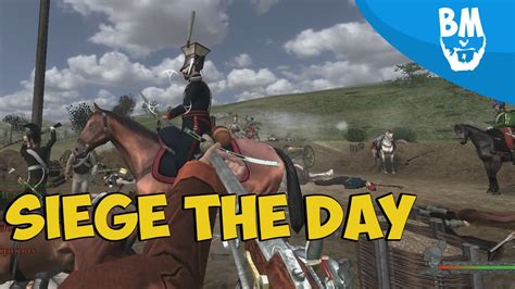 Siege The Day! | Mount and Blade Warband : Napoleonic Wars - YouTube