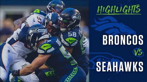 2019 Preseason Week 1: Seahawks vs Broncos Highlights