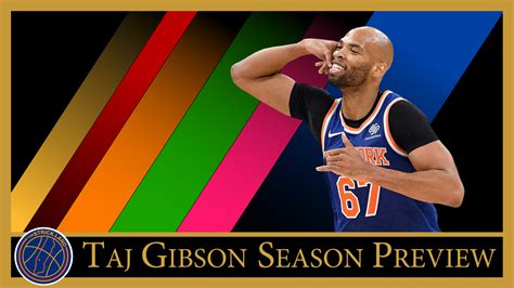 2021-22 Knicks Season Preview: Taj Gibson — The Strickland: A New York ...