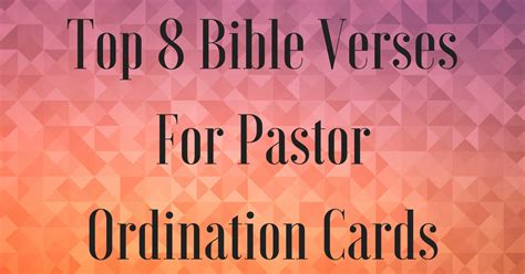 Top 8 Bible Verses For Pastor Ordination Cards | ChristianQuotes.info