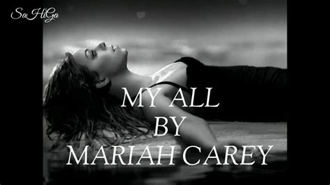 Mariah Carey - My All [Lyrics dan Terjemahan Bahasa Indonesia] - YouTube