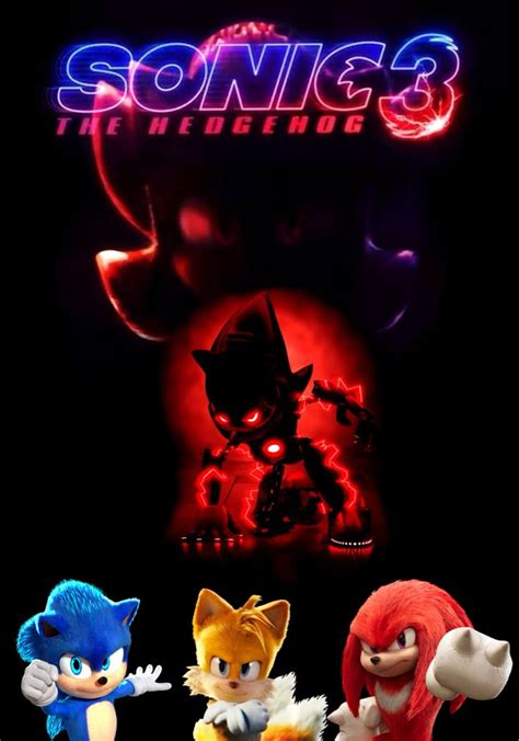 Sonic Movie 3 poster | Hedgehog movie, Sonic the hedgehog, My little ...