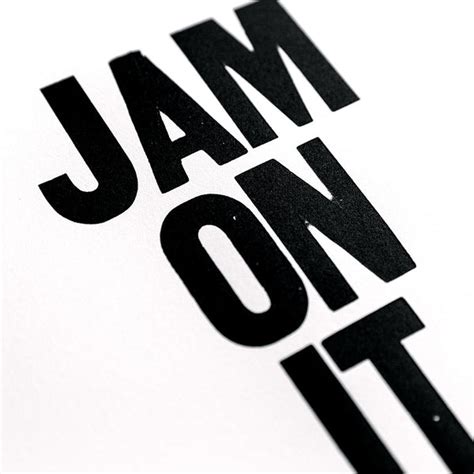 Jam On It – Paper Jam Press