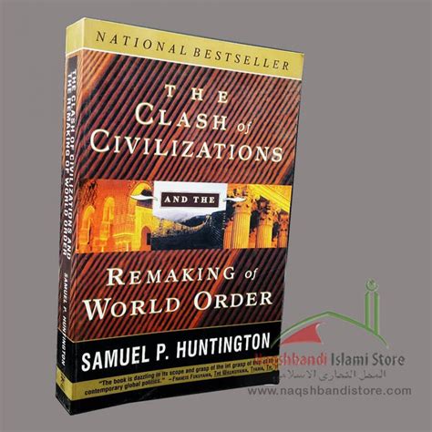 The Clash of Civilizations | Samuel P. Huntington