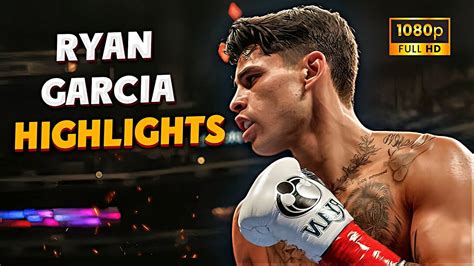 Ryan Garcia HIGHLIGHTS & KNOCKOUTS | BOXING K.O FIGHT HD - YouTube