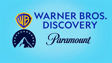 Report: Warner Bros. Discovery And Paramount In Merger Talks - CelebrityAccess