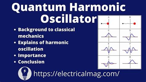 Quantum Harmonic Oscillator | ElectricalMag