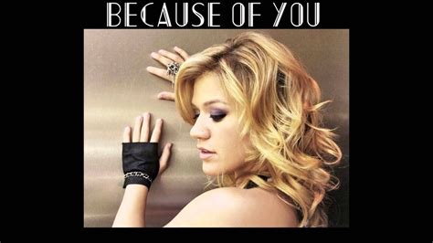 Kelly Clarkson - because of you (audio) - YouTube