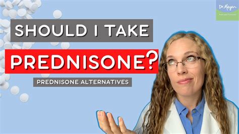 Should I take prednisone or not? - Prednisone Alternatives - YouTube