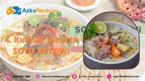 Rekomendasi Soto Betawi Terenak di Jakarta - Azkarentcar