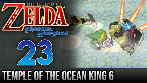 Legend of Zelda Phantom Hourglass Walkthrough 23 Temple of the Ocean ...