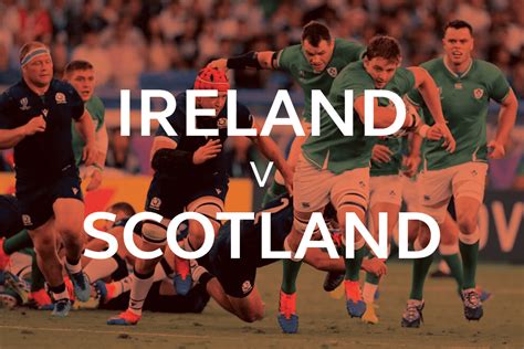 Ireland v Scotland | Rugby Travel Ireland