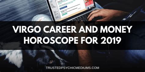 Virgo Career and Money Horoscope 2019