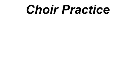 Choir – Choir Practice | Rush Creek Bible Church