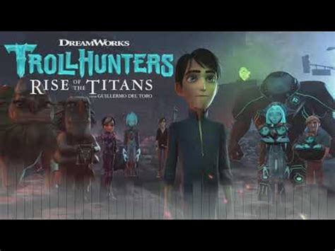 Trollhunters Rise of the Titans End Credits Soundtrack || Sound ...