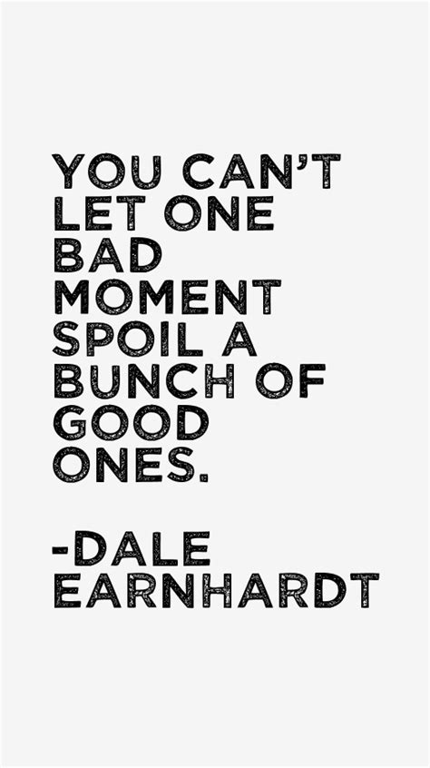 Dale Earnhardt Quotes & Sayings