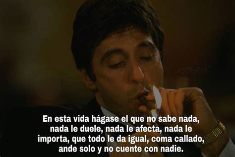 Resultado de imagen para tony montana frases | Frases de scarface, Frases bonitas, Frases sabias