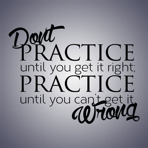 Practice Quotes