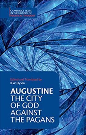 SUMMARY: The City of God by Augustine – Whole Reason