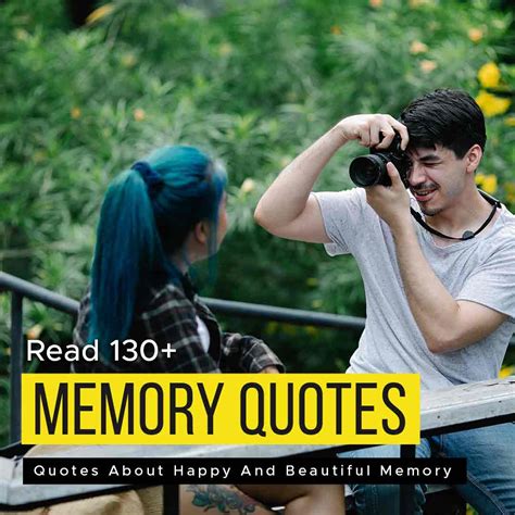 Read 130+ Quotes About Happy And Beautiful Memory | Quotesmasala