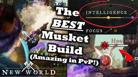 The Most Powerful Musket Build In New World | Ultimate Musket Guide PvP & PvE New World - YouTube