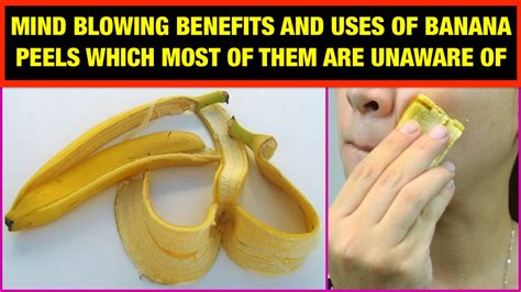 6 Amazing Uses Of Banana Peel You Never Knew! A Beauty & Health Catalyst Check Here