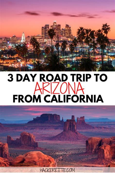 3-Day California to Arizona Road Trip Itinerary | California travel ...