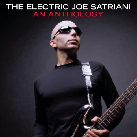 Joe Satriani - discography > the electric joe satriani - an anthology