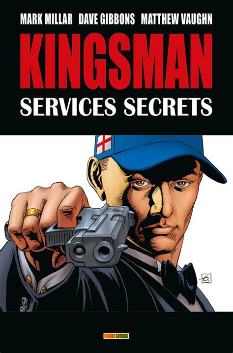 Kingsman - Services Secrets, comics chez Panini Comics de Vaughn, Millar, Gibbons, McKie